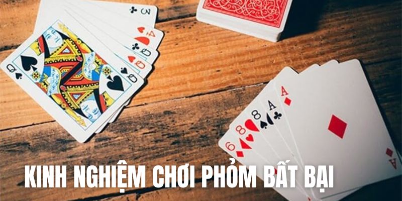 Kinh nghiệm chơi bài phỏm thắng lớn cao thủ chia sẻ