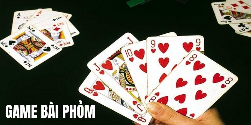 Game bài Phỏm tá lả đầy hấp dẫn