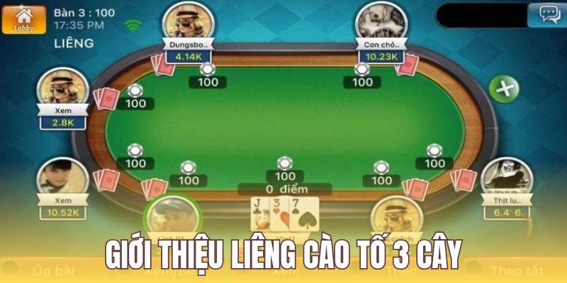 Liêng Cào Tố 3 Cây là tựa game đánh bài đắc sắc và ấn tượng